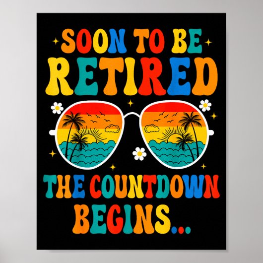 Funny Soon To Be Retired The Countdown Begins For  Poster (Voorkant)