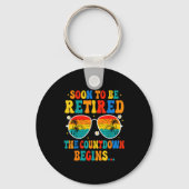 Funny Soon To Be Retired The Countdown Begins For Sleutelhanger (Voorkant)