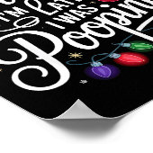 Funny Sorry I'm Late I Was Ong Xmas Lights Red San Poster (Hoek)