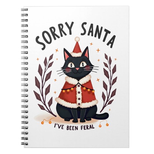 Funny Sorry Santa I've Been Feral Black Cat Christ Notitieboek (Voorkant)