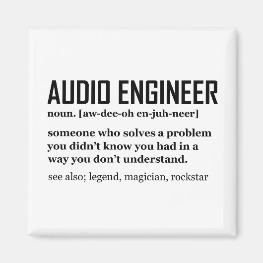 Funny Sound Engineer Audio Engineering Definition Magneet (Voorkant)