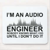 Funny Sound Engineer saying Audio Engineering Muismat (Voorkant)