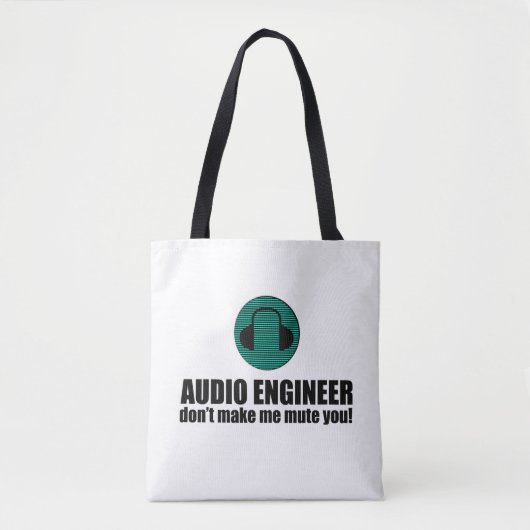 Funny Sound Engineer saying Audio Engineering Tote Bag (Voorkant)