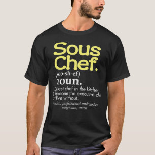 Funny Sous Chef Definition Coudest Chef in pirate T-shirt