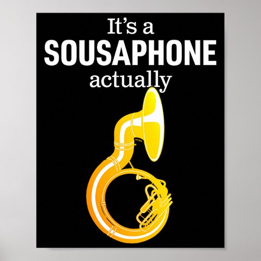 Funny Sousaphone Humor For Proud Sousaphonist Marc Poster (Voorkant)