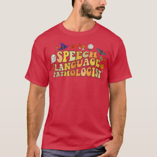 Funny Speech Language Patholoog Speech Therapy H T-shirt