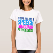 Funny Speech Language Patholoog T-shirt (Voorkant)