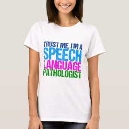 Funny Speech Language Patholoog T-shirt