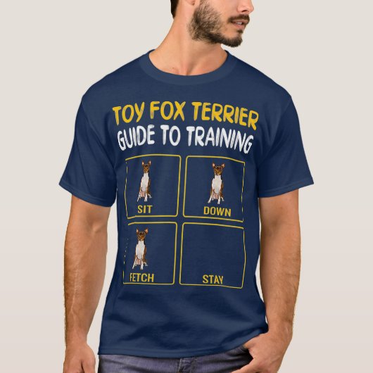 Funny Speelgoed Fox Terrier Guide to Training Dog T-shirt (Voorkant)