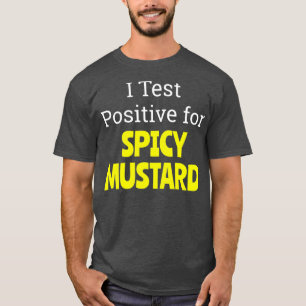 Funny Spicy Mustard T-shirt