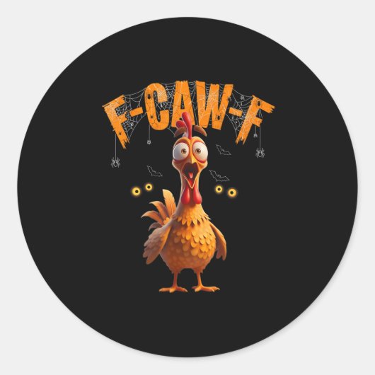 Funny Spider Web Chicken F-caw-f Ronde Sticker (Voorkant)