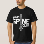 Funny Spine Surgery Gift For Men Women Bionic Spin T-shirt (Voorkant)