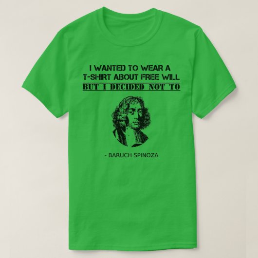 Funny Spinoza Philosophy Teacher Student Philosoph T-shirt (Design voorkant)