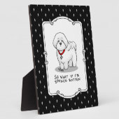 Funny Spoiled Rotten Bichon Frise Dog - Cute Fotoplaat (Zijkant)