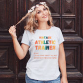 Funny Sports Definition Athletic Trainer T-shirt