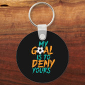 Funny Sports Soccer Player Goal Keeper Quote Sleutelhanger (Voorkant)