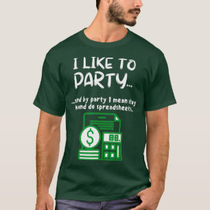 Funny Spreadsheet ik hou van partijgegevens Nerd T-shirt