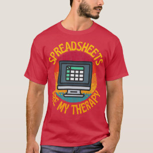 Funny Spreadsheet is mijn therapie T-shirt