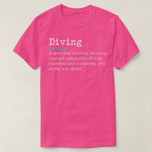 Funny Springboard Divers Diving Definition Gift T-shirt (Design voorkant)