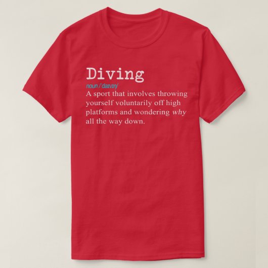 Funny Springboard Divers Diving Definition Gift T-shirt (Design voorkant)