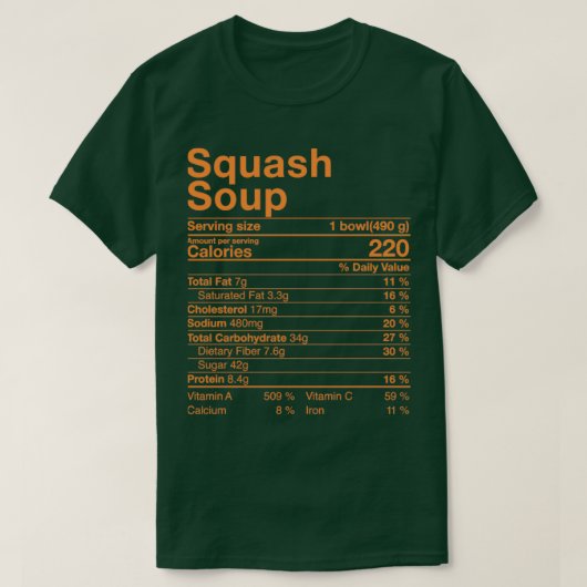 Funny Squash Soup Nutritional Fact Costume Thanksg T-shirt (Design voorkant)
