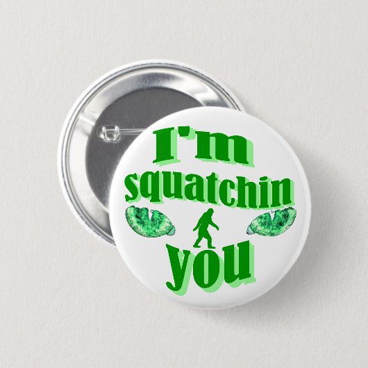 Funny squatching ronde button 5,7 cm (Voorkant /achterkant)