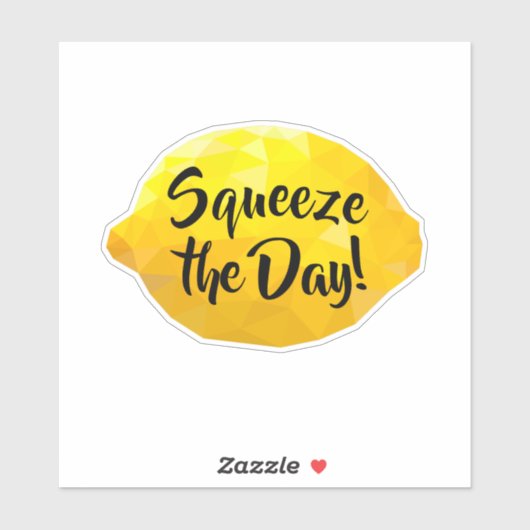 Funny Squeeze the Day Script 3D Lemon Sticker (Vel)