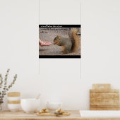 Funny Squirrel "Als het leven je zoete tarten geef Poster (Keuken)