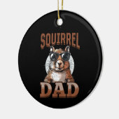 Funny Squirrel Animal Squirrel Dad Keramisch Ornament (Links)