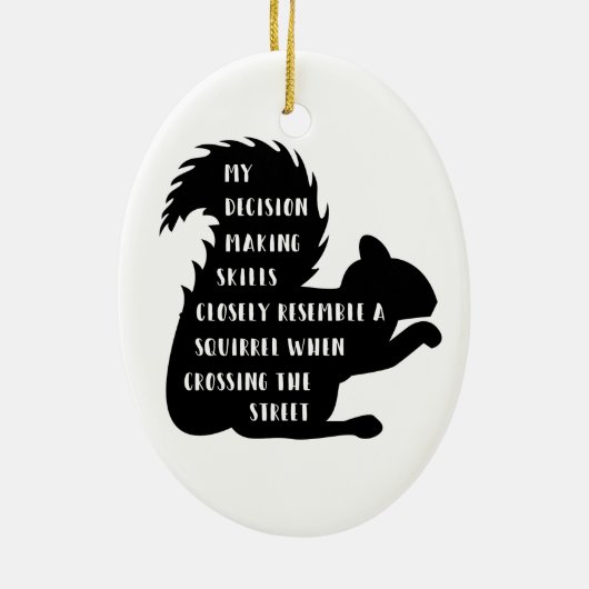 Funny Squirrel Besluitvorming vaardigheden Keramisch Ornament (Achterkant)