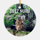 Funny Squirrel Deez Nuts ongeschikte foto van Humo Keramisch Ornament (Voorkant)