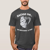 Funny Squirrel Excuseer me dat je bodfeeder T-shirt (Voorkant)