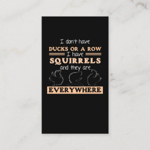 Funny Squirrel Garden Humor Squirrels Joke Visitekaartje