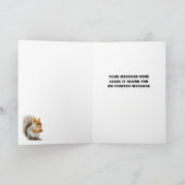 Funny Squirrel Go Nuts Aangepaste Verjaardag Kaart (Binnen)