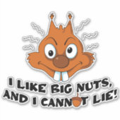 Funny Squirrel Pun Sticker (Voorkant)