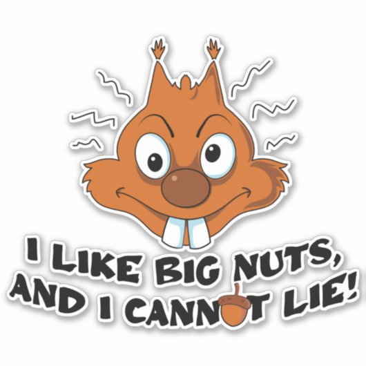 Funny Squirrel Pun Sticker (Voorkant)