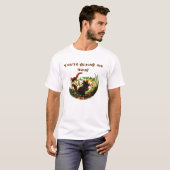 Funny Squirrels Animal Art Quote T-shirt (Voorkant volledig)