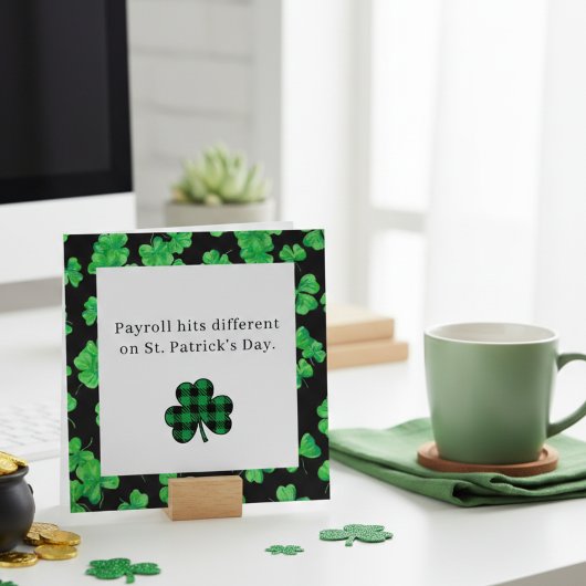 Funny St Patrick’s Day Payroll Card for Coworkers Feestdagenkaart
