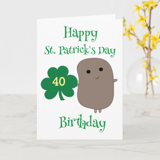 Funny St. Patrick's Day 40th Birthday Kaart (Gele Bloem)