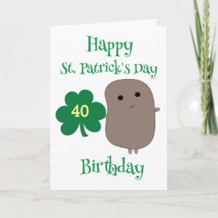 Funny St. Patrick's Day 40th Birthday Kaart