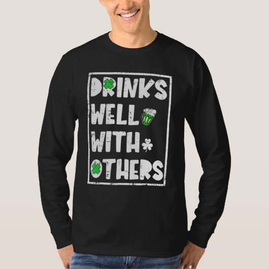 Funny St Patrick's Day Drink Drinken goed met T-shirt (Voorkant)