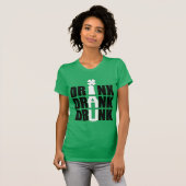 Funny St. Patrick's Day Drink Party Beer Humor T-shirt (Voorkant volledig)