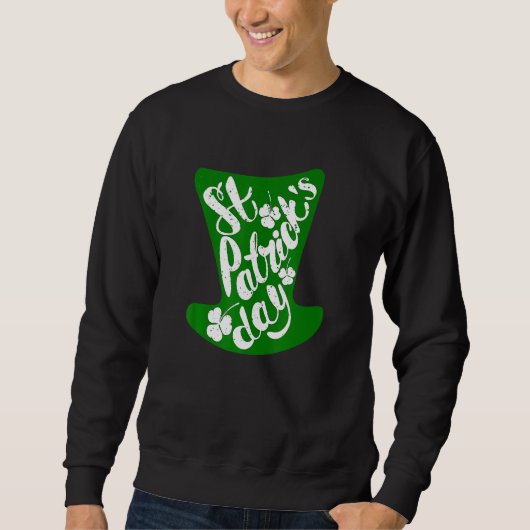 Funny St Patricks Day Irish Drink Lucky Shamroc Trui (Voorkant)