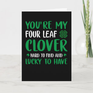 Funny St. Patrick's Day Je bent mijn 4-leder-klave Kaart