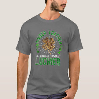 Funny St Patrick's Day Kindergarten Teacher Kinder T-shirt