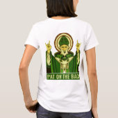 Funny St. Patrick's Day Pat On Back T-shirt (Achterkant)