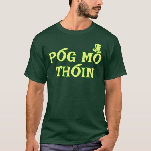 Funny St. Patrick's Day POG MO THOIN T-shirt (Voorkant)