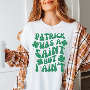 Funny St Patricks Day Shirt   Retro St. Patrick's