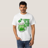 Funny St Patricks Day T-shirt (Voorkant volledig)