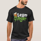 Funny St. Patrick's Day Team Ginger Drinking Gift T-shirt (Voorkant)